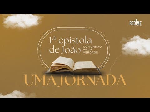 1º epistola de João| John Bernardi