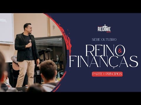 Série - Finanças e o reino | Pr. Jefferson Alves