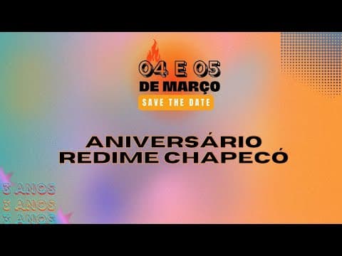 3 anos Redime Chapecó | Pr Jefferson Alves