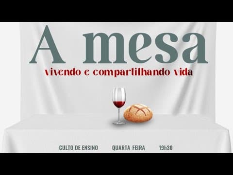 Série - A mesa | Pr. Jefferson Alves
